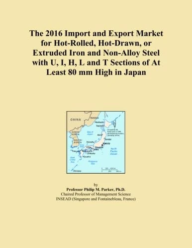 The 2016 Import and Export Market for Hot-Rolled, Hot-Drawn, or Extruded Iron and Non-Alloy Steel with U, I, H, L and T Sections of At Least 80 mm High in Japan