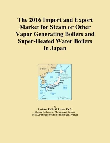 The 2016 Import and Export Market for Steam or Other Vapor Generating Boilers and Super-Heated Water Boilers in Japan