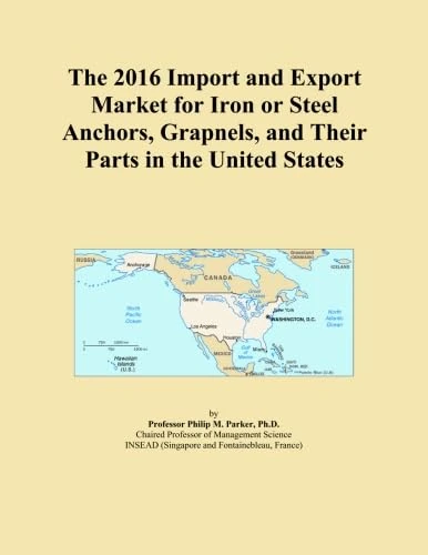 The 2016 Import and Export Market for Iron or Steel Anchors, Grapnels, and Their Parts in the United States