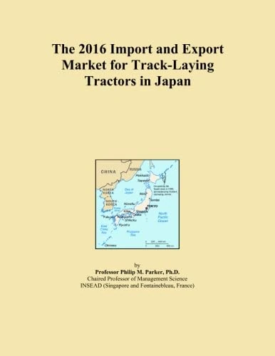 The 2016 Import and Export Market for Track-Laying Tractors in Japan