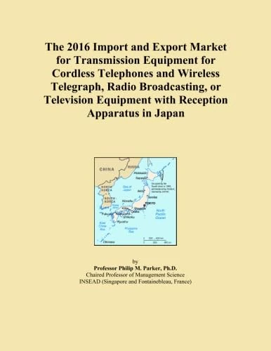 The 2016 Import and Export Market for Transmission Equipment for Cordless Telephones and Wireless Telegraph, Radio Broadcasting, or Television Equipment with Reception Apparatus in Japan