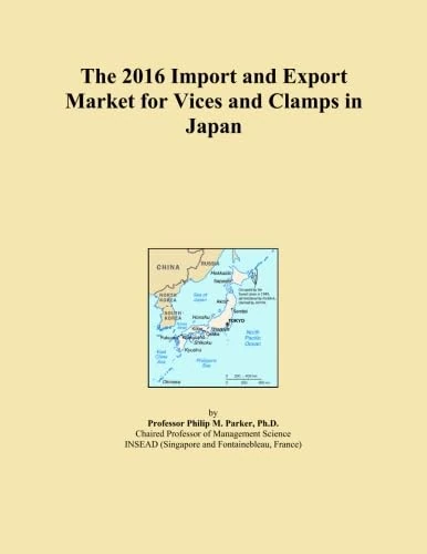 The 2016 Import and Export Market for Vices and Clamps in Japan