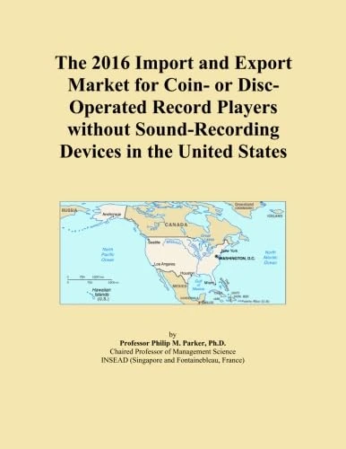 The 2016 Import and Export Market for Coin- or Disc-Operated Record Players without Sound-Recording Devices in the United States