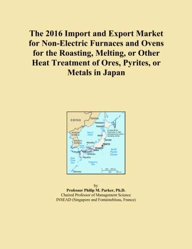 The 2016 Import and Export Market for Non-Electric Furnaces and Ovens for the Roasting, Melting, or Other Heat Treatment of Ores, Pyrites, or Metals in Japan