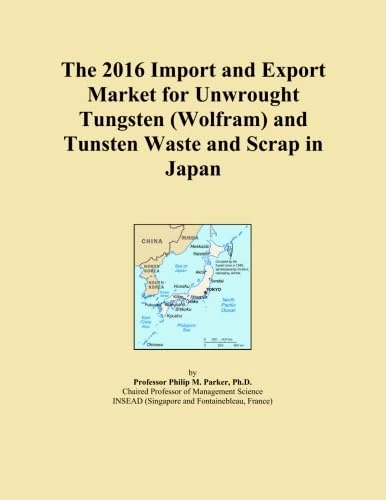 The 2016 Import and Export Market for Unwrought Tungsten (Wolfram) and Tunsten Waste and Scrap in Japan