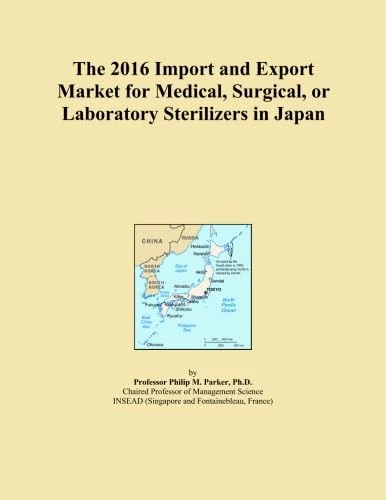 The 2016 Import and Export Market for Medical, Surgical, or Laboratory Sterilizers in Japan