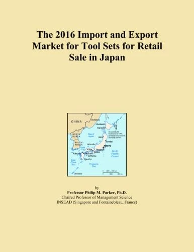 The 2016 Import and Export Market for Tool Sets for Retail Sale in Japan