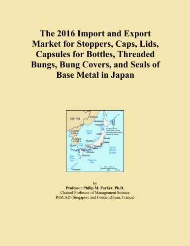 The 2016 Import and Export Market for Stoppers, Caps, Lids, Capsules for Bottles, Threaded Bungs, Bung Covers, and Seals of Base Metal in Japan