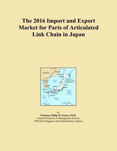 The 2016 Import and Export Market for Parts of Articulated Link Chain in Japan