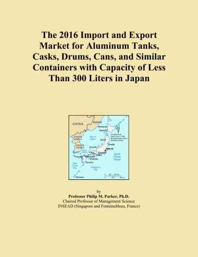 The 2016 Import and Export Market for Aluminum Tanks, Casks, Drums, Cans, and Similar Containers with Capacity of Less Than 300 Liters in Japan