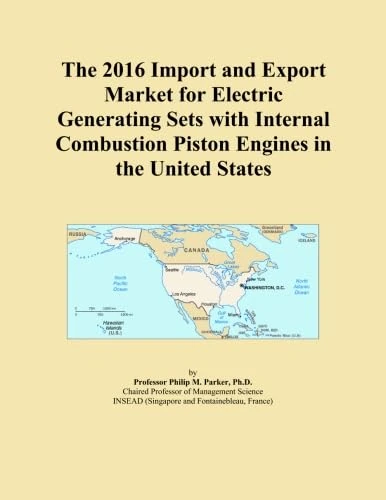 The 2016 Import and Export Market for Electric Generating Sets with Internal Combustion Piston Engines in the United States
