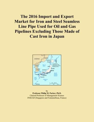 The 2016 Import and Export Market for Iron and Steel Seamless Line Pipe Used for Oil and Gas Pipelines Excluding Those Made of Cast Iron in Japan