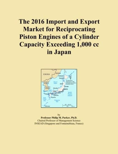 The 2016 Import and Export Market for Reciprocating Piston Engines of a Cylinder Capacity Exceeding 1,000 cc in Japan