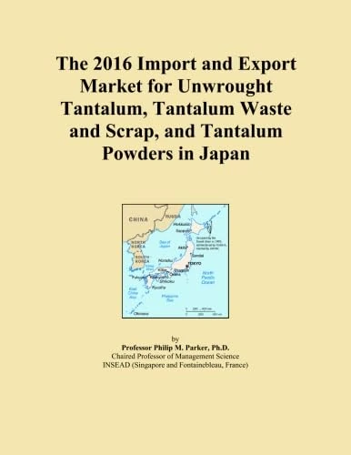 The 2016 Import and Export Market for Unwrought Tantalum, Tantalum Waste and Scrap, and Tantalum Powders in Japan