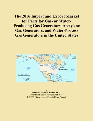 The 2016 Import and Export Market for Parts for Gas- or Water-Producing Gas Generators, Acetylene Gas Generators, and Water-Process Gas Generators in the United States