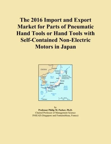 The 2016 Import and Export Market for Parts of Pneumatic Hand Tools or Hand Tools with Self-Contained Non-Electric Motors in Japan