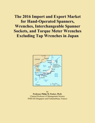 The 2016 Import and Export Market for Hand-Operated Spanners, Wrenches, Interchangeable Spanner Sockets, and Torque Meter Wrenches Excluding Tap Wrenches in Japan