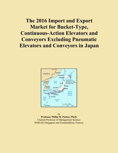 The 2016 Import and Export Market for Bucket-Type, Continuous-Action Elevators and Conveyors Excluding Pneumatic Elevators and Conveyors in Japan
