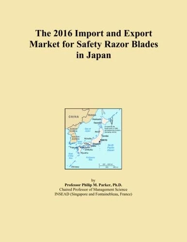 The 2016 Import and Export Market for Safety Razor Blades in Japan