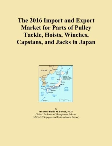 The 2016 Import and Export Market for Parts of Pulley Tackle, Hoists, Winches, Capstans, and Jacks in Japan