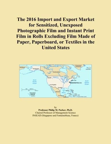 The 2016 Import and Export Market for Sensitized, Unexposed Photographic Film and Instant Print Film in Rolls Excluding Film Made of Paper, Paperboard, or Textiles in the United States