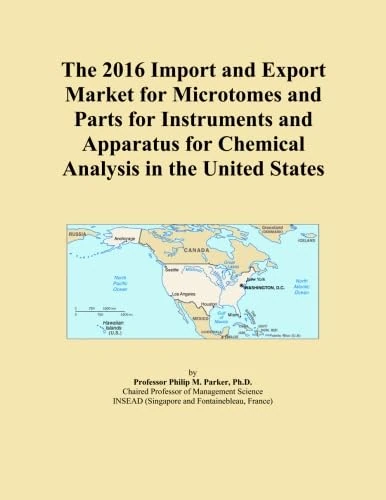 The 2016 Import and Export Market for Microtomes and Parts for Instruments and Apparatus for Chemical Analysis in the United States