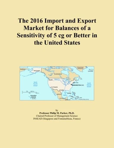 The 2016 Import and Export Market for Balances of a Sensitivity of 5 cg or Better in the United States