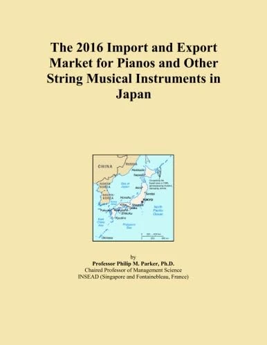 The 2016 Import and Export Market for Pianos and Other String Musical Instruments in Japan