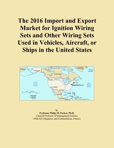The 2016 Import and Export Market for Ignition Wiring Sets and Other Wiring Sets Used in Vehicles, Aircraft, or Ships in the United States