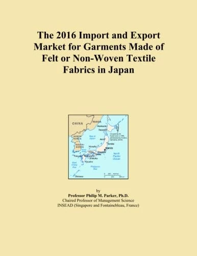 The 2016 Import and Export Market for Garments Made of Felt or Non-Woven Textile Fabrics in Japan