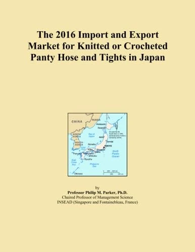 The 2016 Import and Export Market for Knitted or Crocheted Panty Hose and Tights in Japan