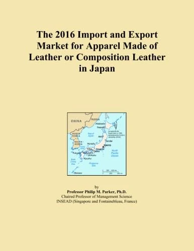 The 2016 Import and Export Market for Apparel Made of Leather or Composition Leather in Japan