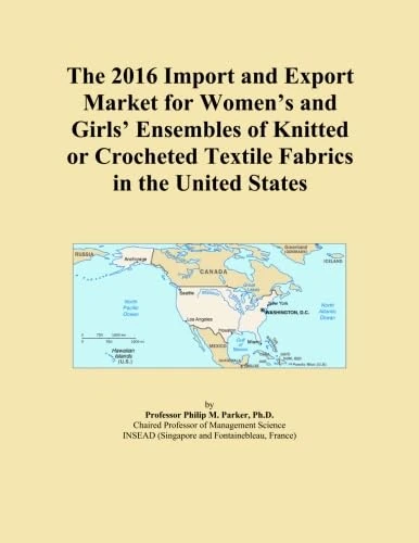 The 2016 Import and Export Market for Women's and Girls' Ensembles of Knitted or Crocheted Textile Fabrics in the United States