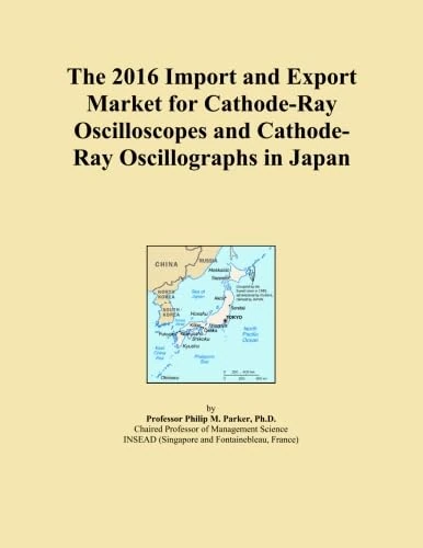 The 2016 Import and Export Market for Cathode-Ray Oscilloscopes and Cathode-Ray Oscillographs in Japan
