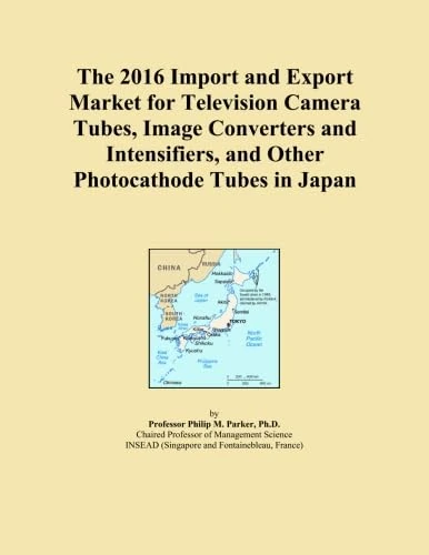 The 2016 Import and Export Market for Television Camera Tubes, Image Converters and Intensifiers, and Other Photocathode Tubes in Japan