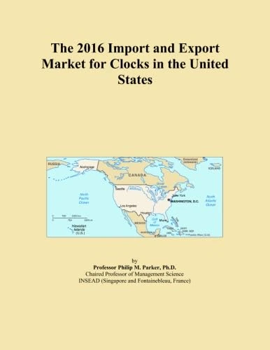 The 2016 Import and Export Market for Clocks in the United States