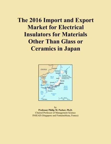 The 2016 Import and Export Market for Electrical Insulators for Materials Other Than Glass or Ceramics in Japan