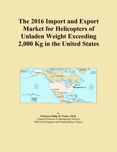 The 2016 Import and Export Market for Helicopters of Unladen Weight Exceeding 2,000 Kg in the United States