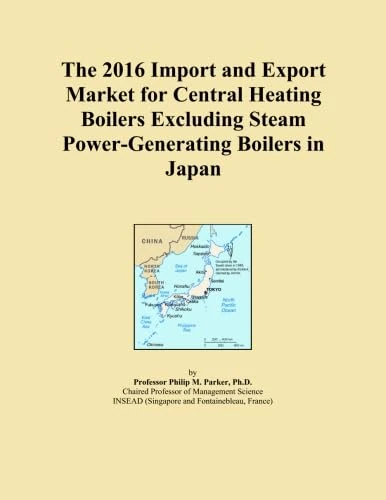 The 2016 Import and Export Market for Central Heating Boilers Excluding Steam Power-Generating Boilers in Japan