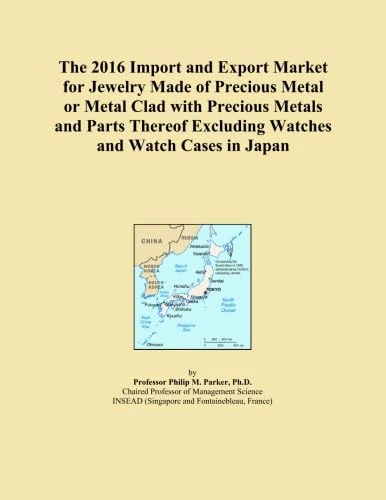 The 2016 Import and Export Market for Jewelry Made of Precious Metal or Metal Clad with Precious Metals and Parts Thereof Excluding Watches and Watch Cases in Japan