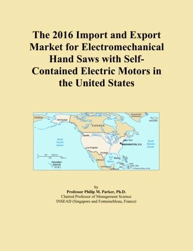 The 2016 Import and Export Market for Electromechanical Hand Saws with Self-Contained Electric Motors in the United States