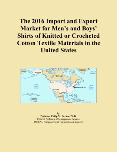 The 2016 Import and Export Market for Men's and Boys' Shirts of Knitted or Crocheted Cotton Textile Materials in the United States