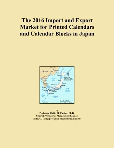 The 2016 Import and Export Market for Printed Calendars and Calendar Blocks in Japan