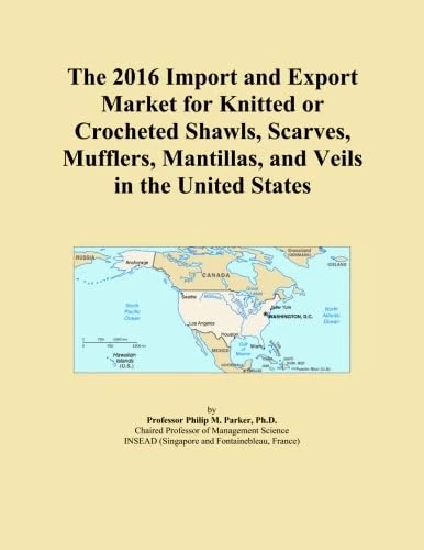 The 2016 Import and Export Market for Knitted or Crocheted Shawls, Scarves, Mufflers, Mantillas, and Veils in the United States