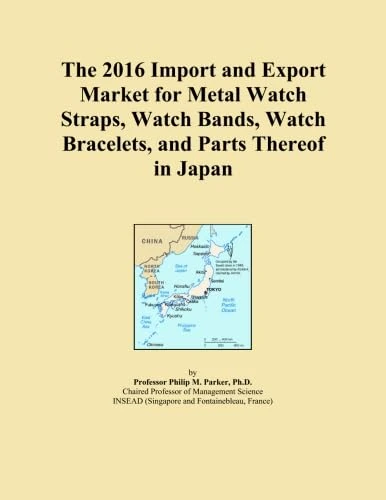 The 2016 Import and Export Market for Metal Watch Straps, Watch Bands, Watch Bracelets, and Parts Thereof in Japan