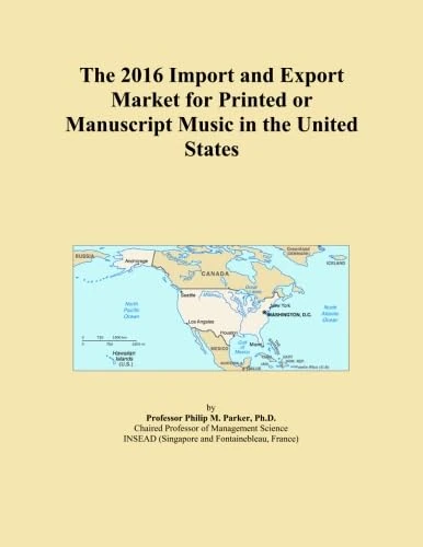 The 2016 Import and Export Market for Printed or Manuscript Music in the United States