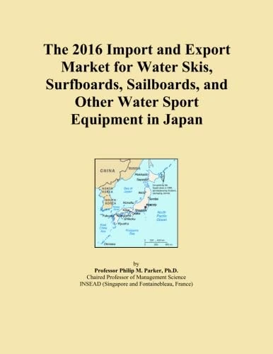 The 2016 Import and Export Market for Water Skis, Surfboards, Sailboards, and Other Water Sport Equipment in Japan