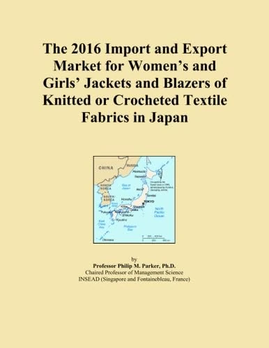 The 2016 Import and Export Market for Women's and Girls' Jackets and Blazers of Knitted or Crocheted Textile Fabrics in Japan