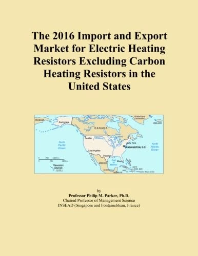 The 2016 Import and Export Market for Electric Heating Resistors Excluding Carbon Heating Resistors in the United States