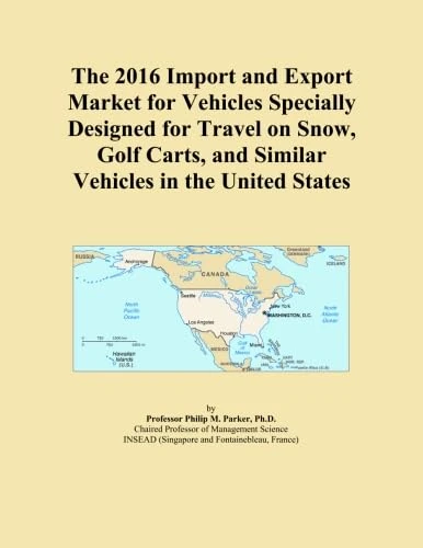 The 2016 Import and Export Market for Vehicles Specially Designed for Travel on Snow, Golf Carts, and Similar Vehicles in the United States